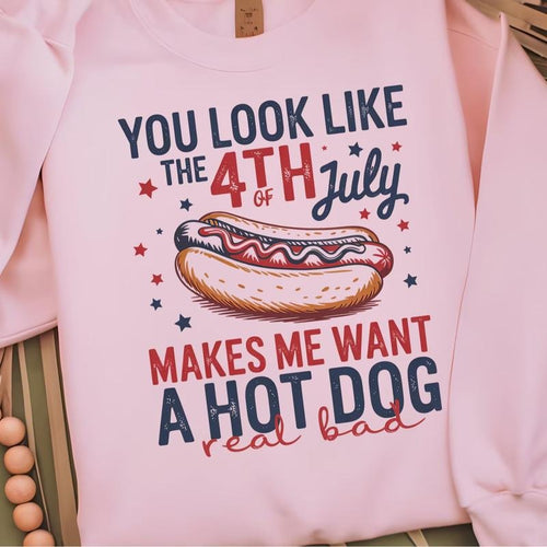"You Look Like the 4th of July" Shirt, USA Fourth of July Independence Day T-Shirt Hoodie Full Size Full Color Sweatshirt