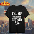 Zohran Mamdani Trump Endorses Cuomo Shirt