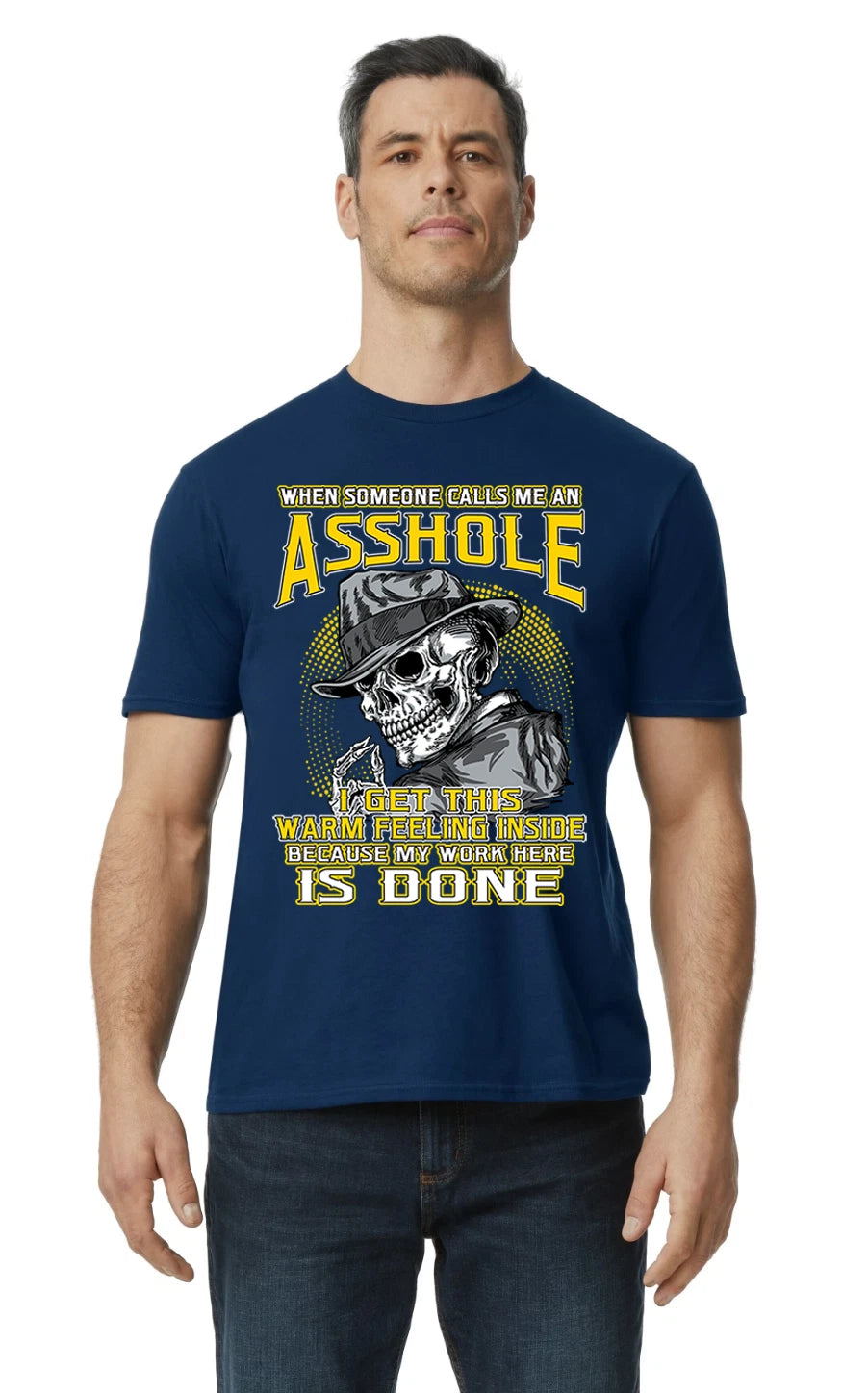Funny Adult Humor Sarcastic  A Hole T Shirt  Graphic  Design Navy T-Shirt Gift