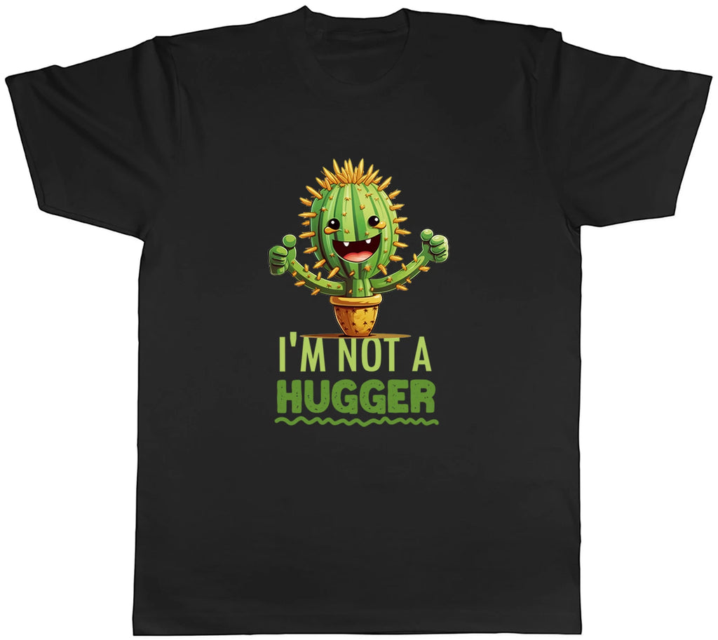I'm Not A Hugger Cactus Funny Prickly Spike Mens T-Shirt Tee Gift Top