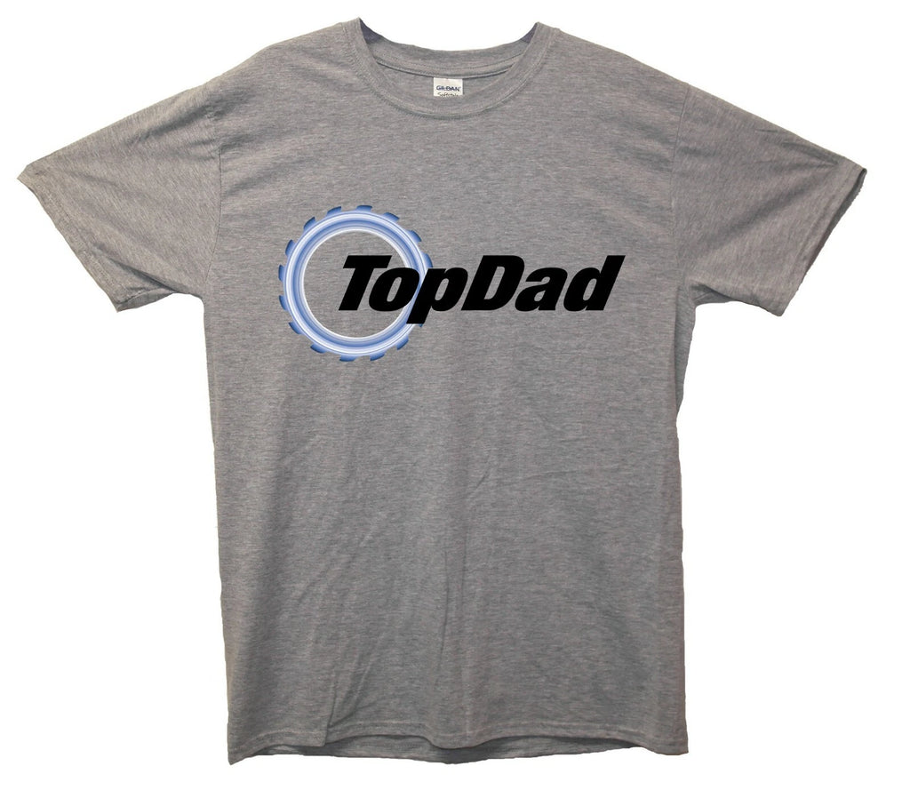 Top Dad Top Gear Printed T-Shirt Fathers Day