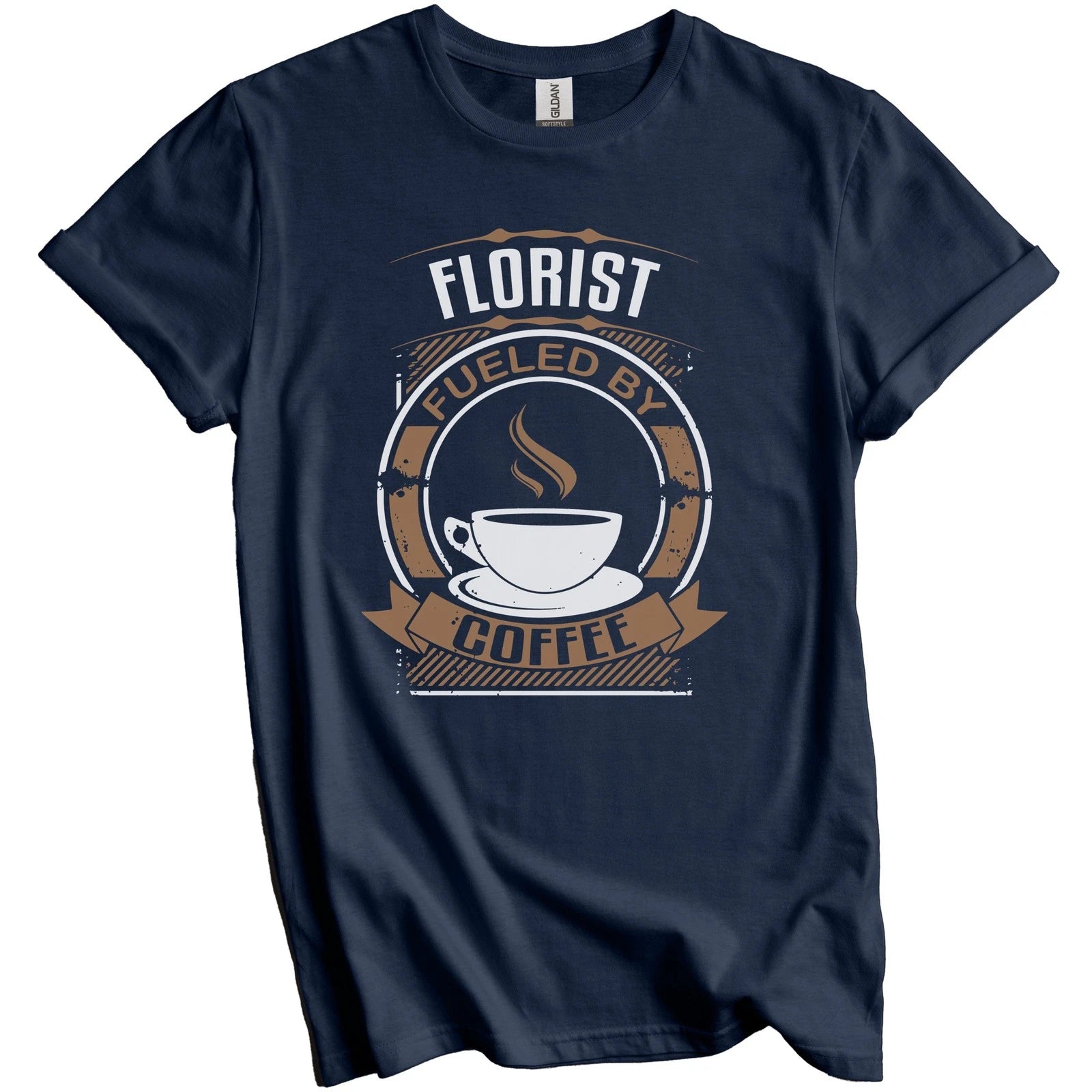Florist Fueled By Coffee Funny Graphic T-Shirt