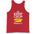 Personalised Keep Calm and Let Handle It Vest Shirt, Personalised Name Vest Top