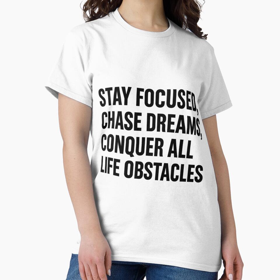 Stay Focused, Chase Dreams, Con-success by ‏Designly Yours‏