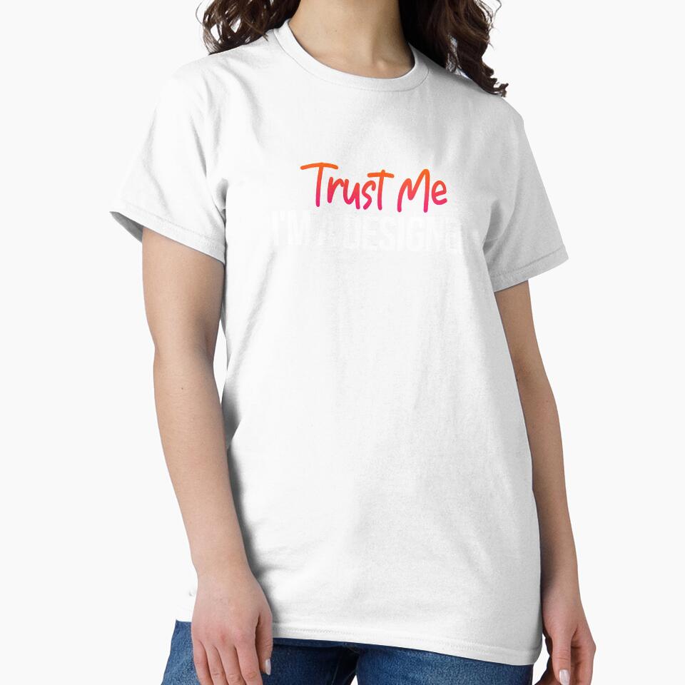 Trust Me I'm A Designer - Graphic Designer Artist by Vitrina ⭐⭐⭐⭐⭐