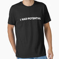 I had potential by JanessaHardi