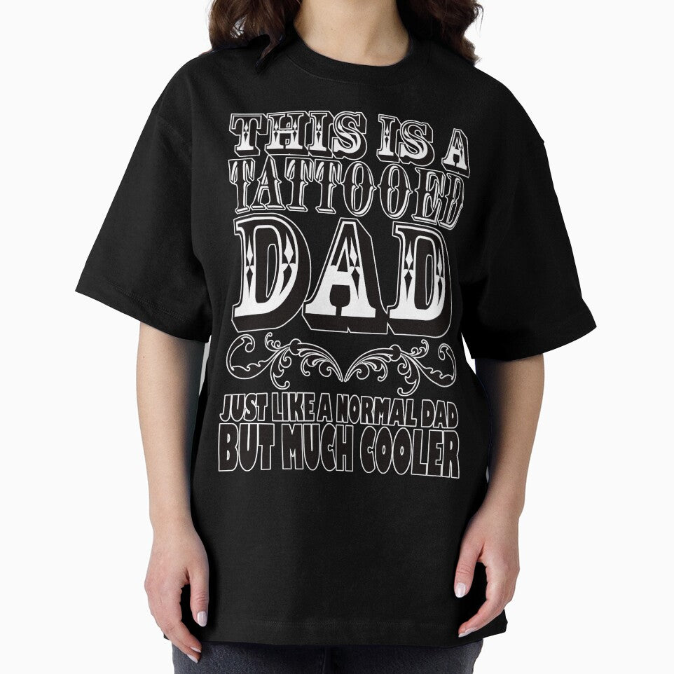 This Is A Tattooed Dad by Fairyjam