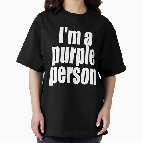 "I'm a purple person" by artichokes