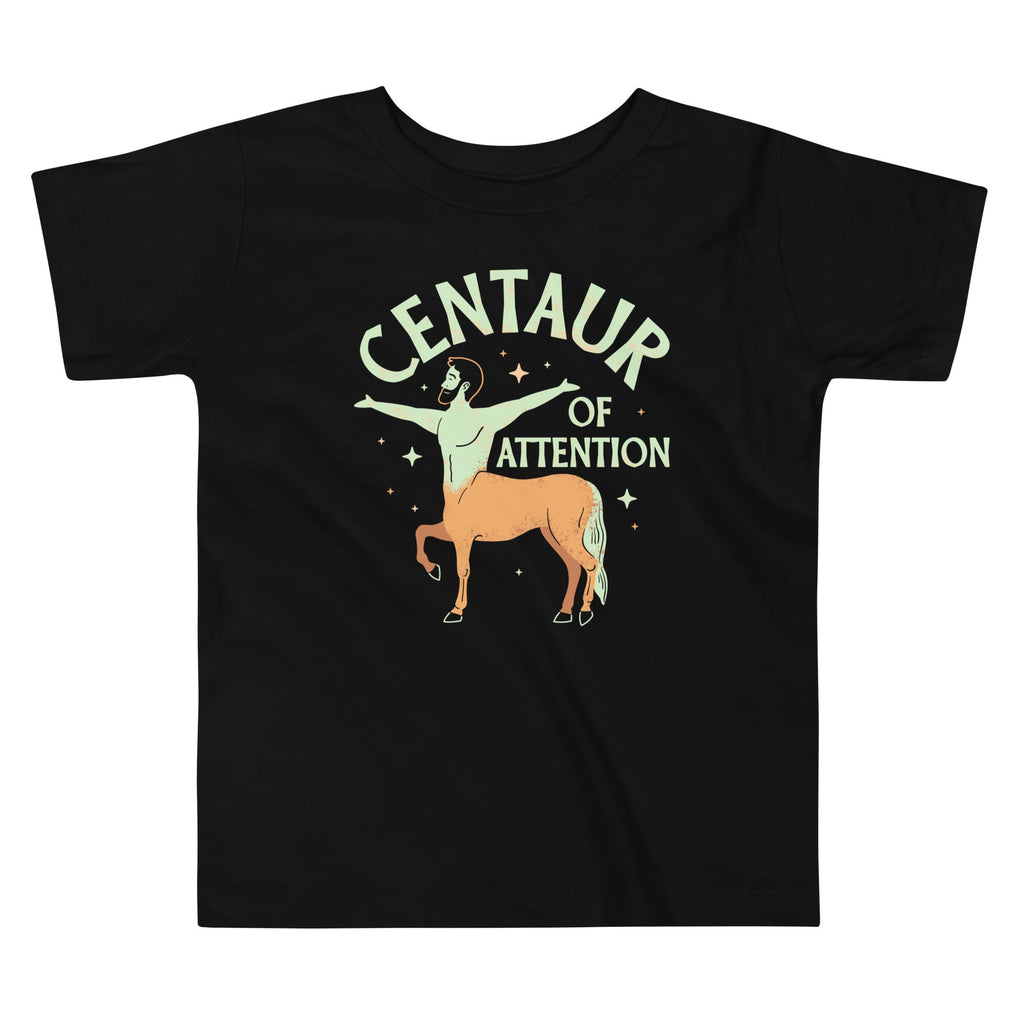 Centaur Of Attention Kid's Toddler Tee