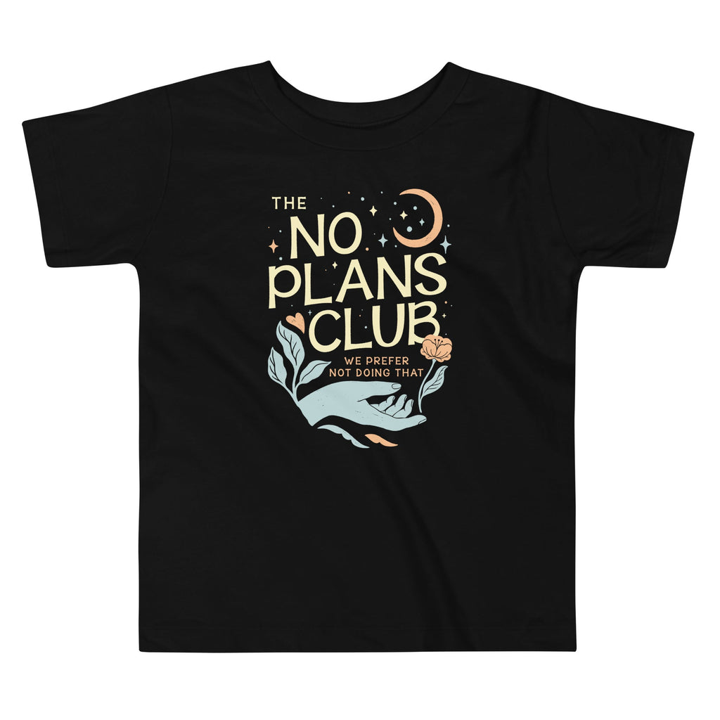 No Plans Club Kid's Toddler Tee