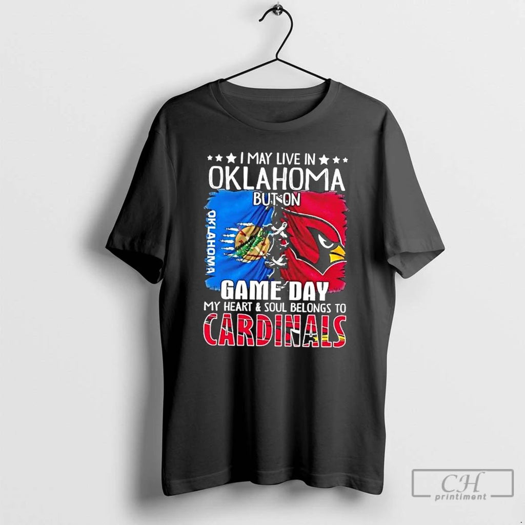 Premium I May Live In Oklahoma But On Gameday My Heart And Soul Belongs To