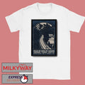 Charles Wesley Godwin Nov 11 2025 In Bend OR Poster shirt