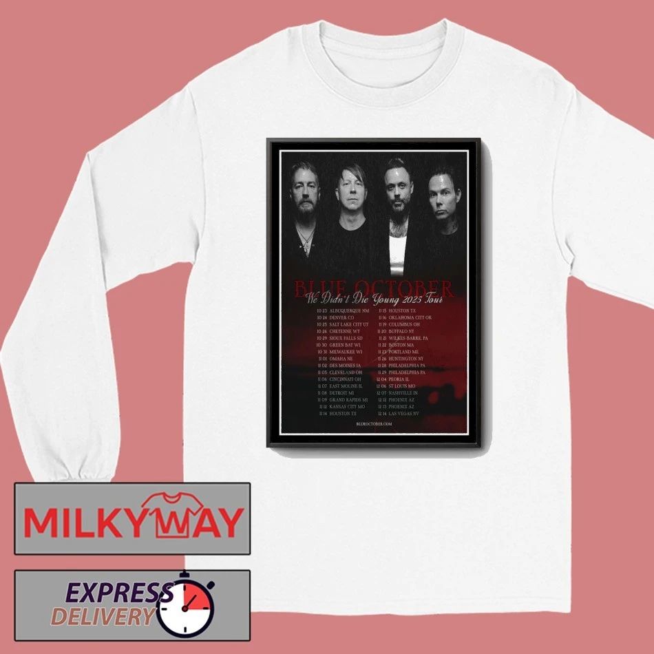 Blue October We Didn’t Die Young Tour 2025 Poster shirt
