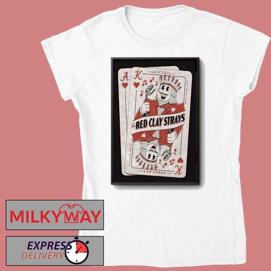 The Red Clay Strays Virgin Hotels On Dec 4 2025 In Las Vegas Poster shirt
