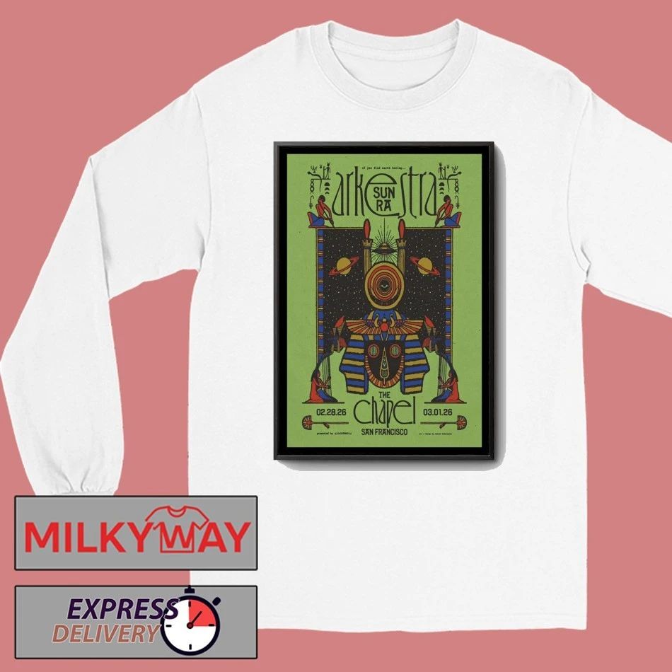 The Sun Ra Arkestra San Francisco Poster shirt