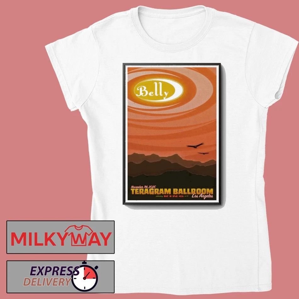 Belly 11 7 2025 Teragram Ballroom in Los Angeles CA Poster shirt