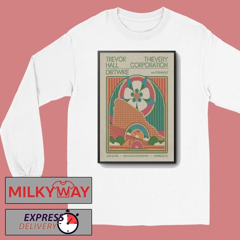 Trevor Hall With Thievery Corporation And Dirtwire Jun 14 2026 In Morrison CO Poster shirt