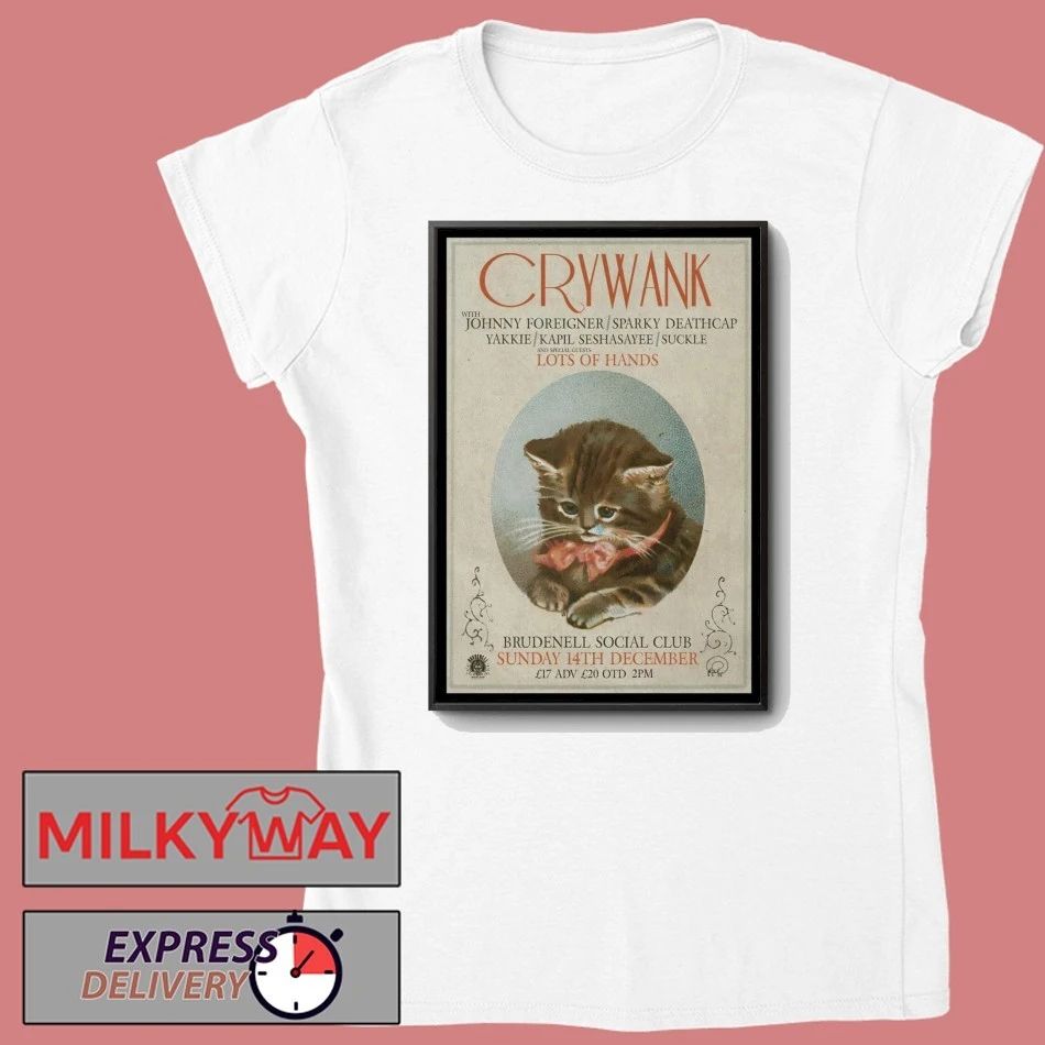 Crywank Brudenell Social Club In Leeds UK Dec 14 2025 Poster shirt