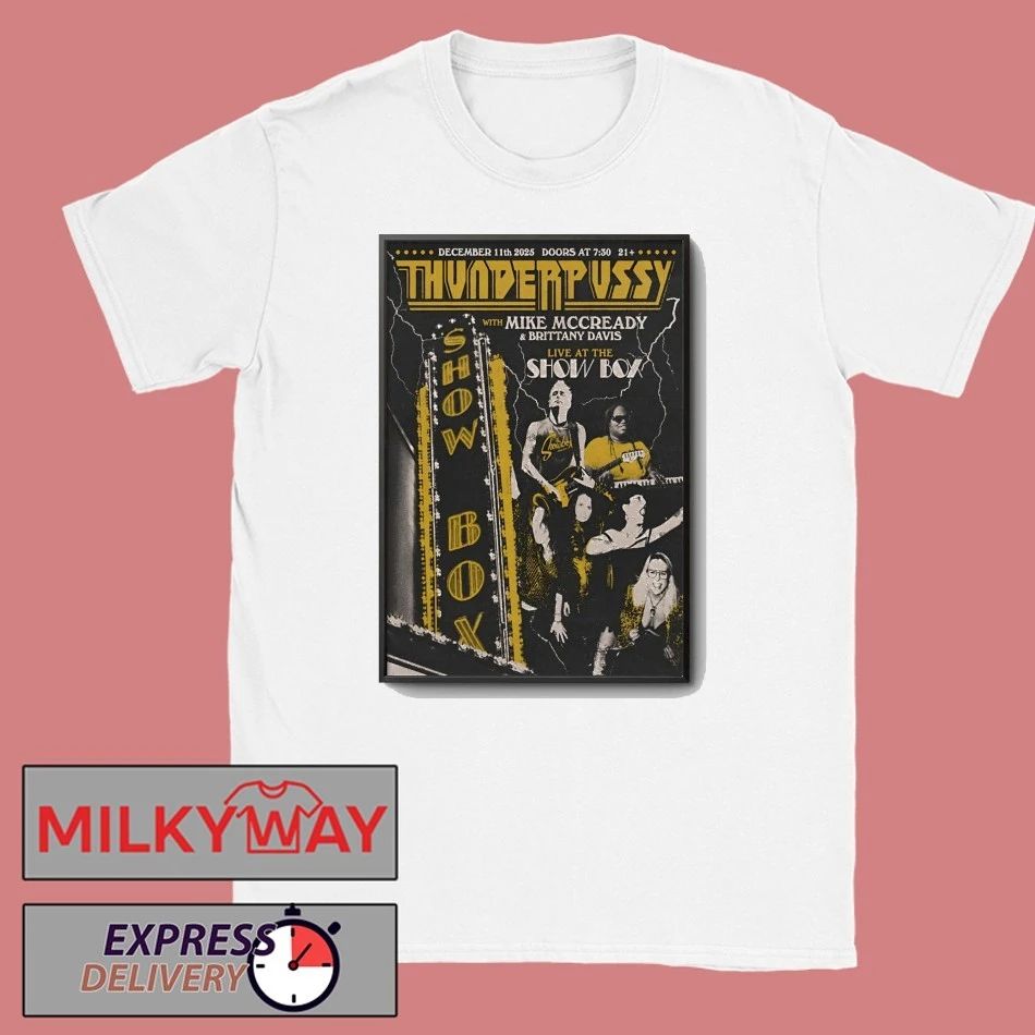 Thunderpussy 12 11 2025 The Showbox in Seattle WA Poster shirt
