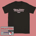 These Titties Nonbinary Too Shirt
